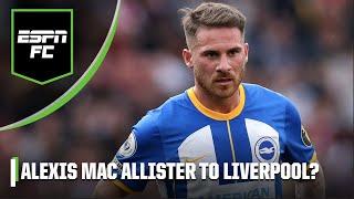 Is Alexis Mac Allister a perfect fit for Liverpool? | ESPN FC