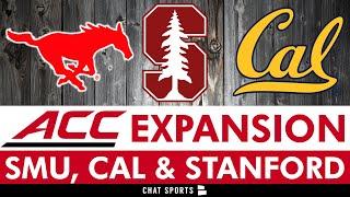 BREAKING: ACC Conference Adds Stanford, Cal & SMU For 2024 Season | College Football Expansion News