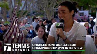 Ons Jabeur shares inspiring message after winning title | 2023 Charleston Final Interview