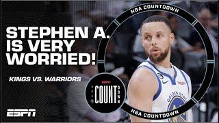 VALIDATION FOR THE KINGS! Stephen A. is VERY WORRIED about the Warriors | NBA Countdown