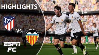 Valencia vs. Atletico Madrid | LALIGA Highlights | ESPN FC