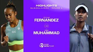 Leylah Fernandez vs. Asia Muhammad | 2023 Guadalajara Round 1 | WTA Match Highlights
