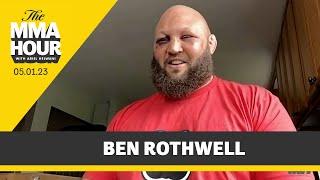 Ben Rothwell: BKFC Champ Alan Belcher Has Said Some 'Silly S***' To Me | The MMA Hour