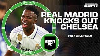 FULL REACTION  Real Madrid knocks Chelsea out of Champions League | ESPN FC