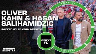 Bayern Munich SACK Oliver Kahn and Hasan Salihamidzic | ESPN FC