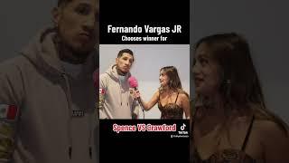 Fernando Vargas Jr chooses winner for #spence VS #crawford  #boxing #spencecrawford